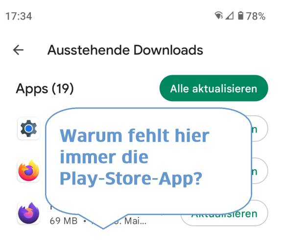 Auf einem Play-Store-Screenshot steht: Warum fehlt hier immer die Play-Store-App? 