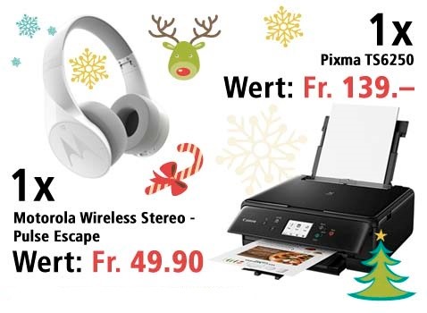 Am 20. Dezember Canon Pixma TS6250 Multifunktionssystem und Motorola Wireless Stereo - Pulse Escape Kopfhörer gewinnen 