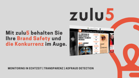 Mit zulu5 behalten Werbetreibende die Konkurrenz und ihre Brand Safety stets im Auge. Das Tool alamiert in Echtzeit, ob Werbung auf markenschädlichen oder betrügerischen Websites ausgepsielt wird und gibt detaillierte Informationen zu den eigenen Kampagnen und jenen des Mitbewerbs. Mehr erfahren...