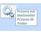 Prozess mit bestimmter Prozess-ID finden