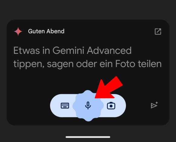 Bild 11: Geben Sie Gemini Anweisungen per Text oder Sprachbefehl