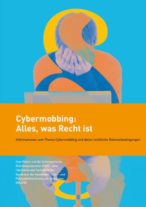 Faltblatt «Cybermobbing: Alles, was Recht ist»  