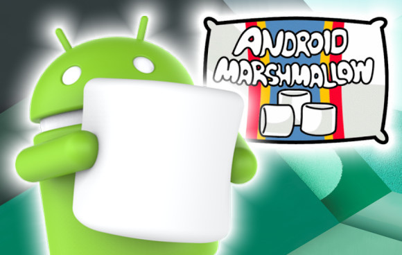 Android 6.0 Marshmallow 