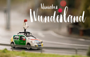 Google Street View im Miniatur Wunderland 