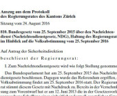 Der Regierungsrat unterstützt das Nachrichtendienstgesetz