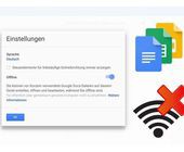 Google Docs ohne Probleme offline nutzen