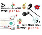 Am 7. Dezember Final Audio E-Series e3000 Kopfhörer und Buzz-Alarm Cable 2in1 gewinnen