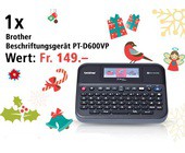 Am 17. Dezember Brother Beschriftungsgerät PT-D600VP gewinnen