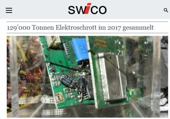 129‘000 Tonnen Schweizer Elektroschrott im 2017 gesammelt 